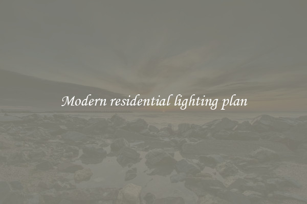 Modern residential lighting plan
