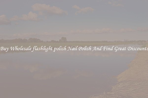 Buy Wholesale flashlight polish Nail Polish And Find Great Discounts